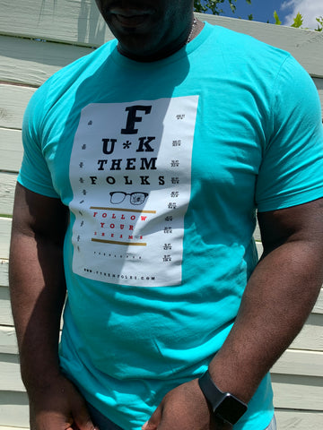 It’s Your Vision Tee - Teal